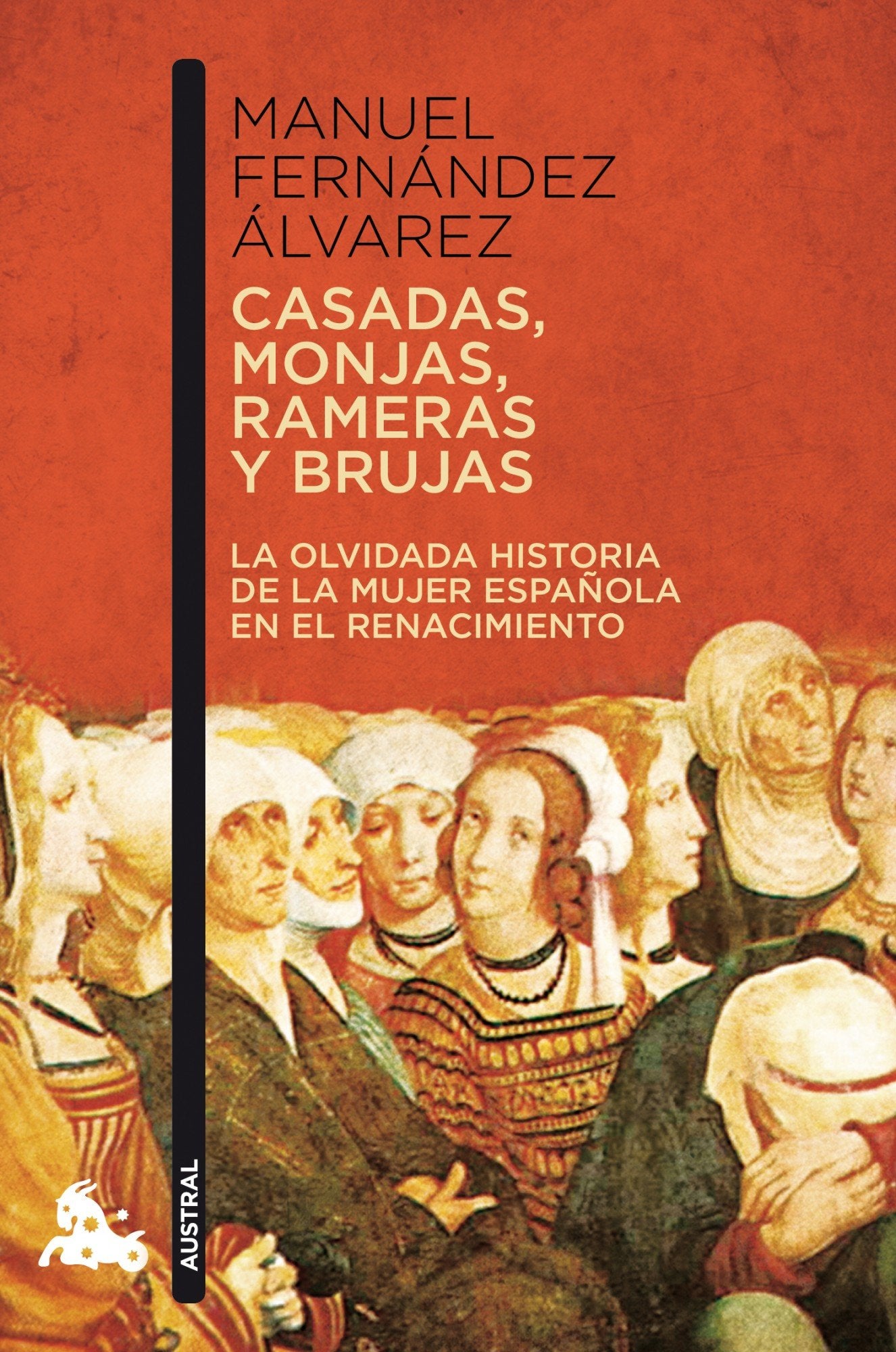 Casadas, monjas, rameras y brujas: 1 (Contemporánea)