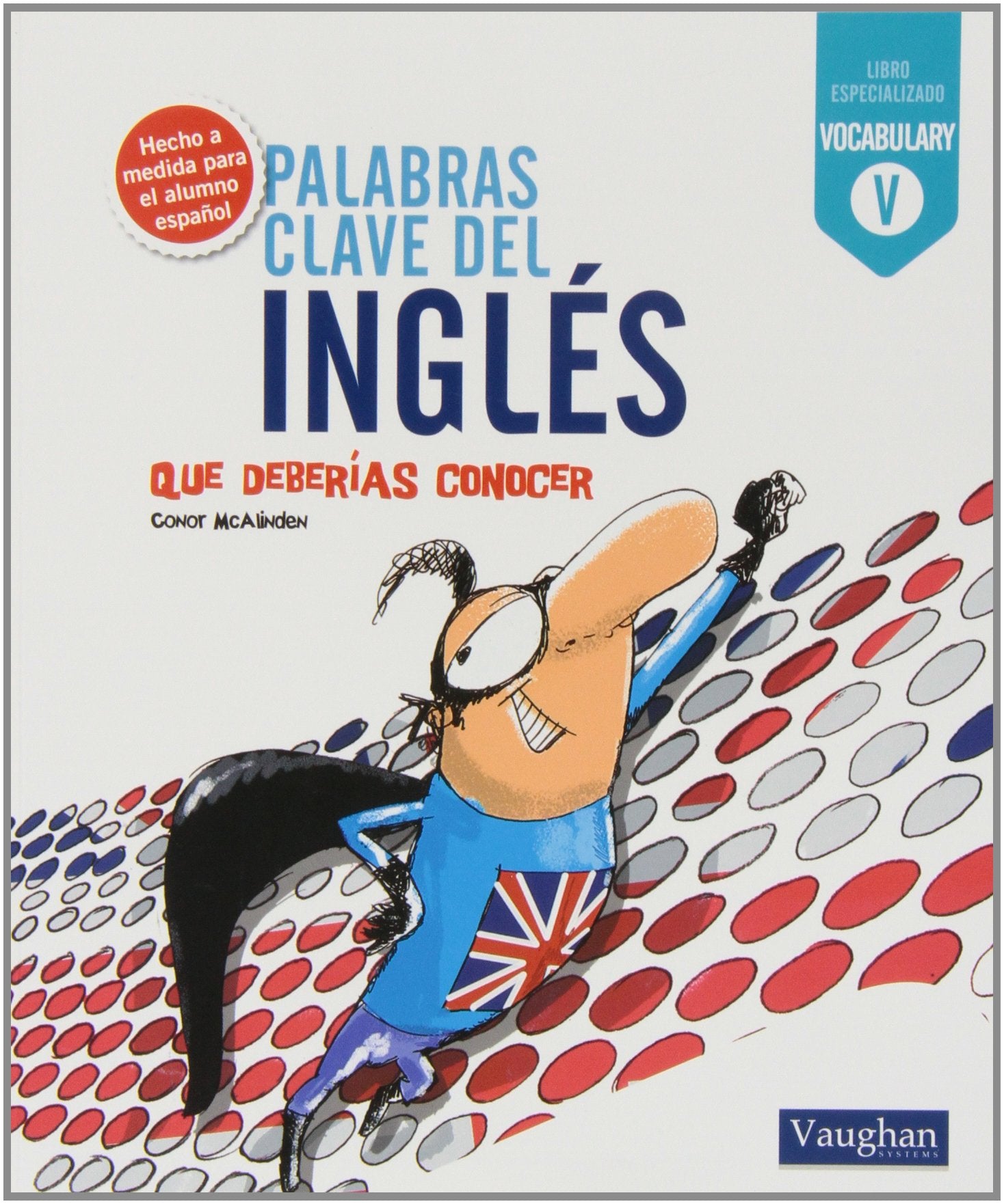 PALABRAS CLAVE EN INGLES: Que deberías conocer (SIN COLECCION)
