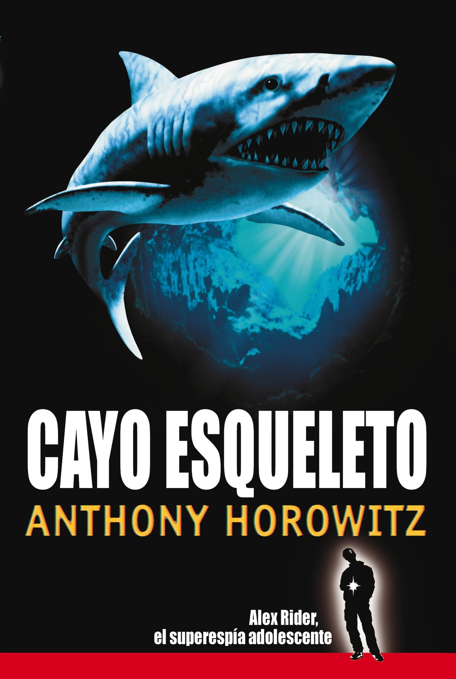 Cayo Esqueleto (Juvenil. Alex Rider)