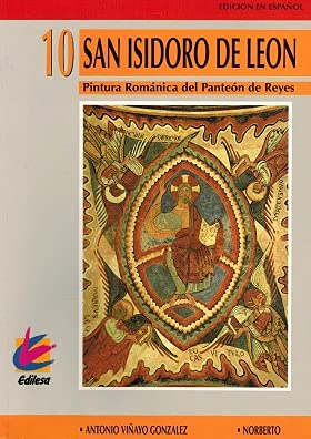 SAN ISIDORO DE LEON: PINTURA ROMANICA DEL PANTEON DE LOS REYES