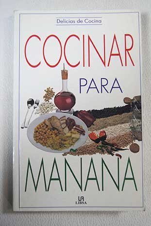 COCINAR PARA MA?ANA (SIN COLECCION)