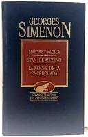 Maigret vacila-Stan, el asesino-La noche de la encrucijada
