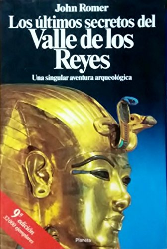 Los Últimos Secretos del Valle de los Reyes