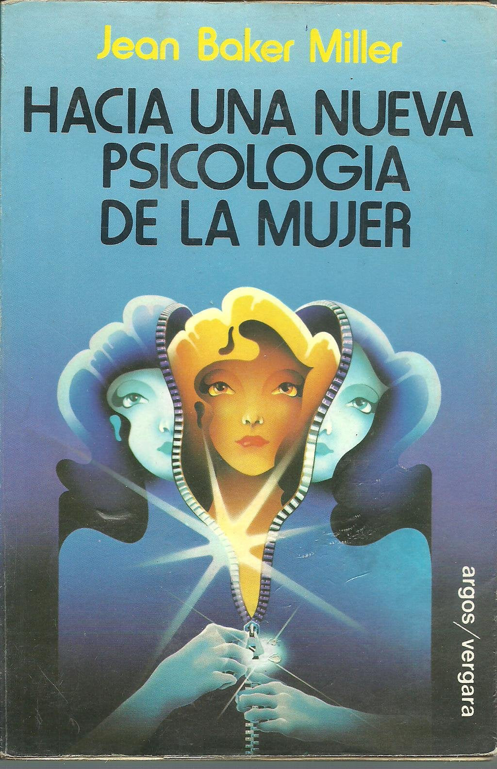 HACIA UNA NUEVA PSICOLOGÍA DE LA MUJER