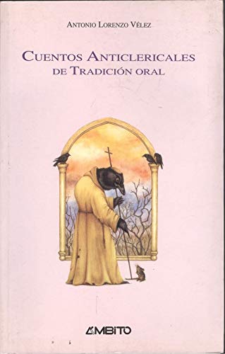 Cuentos anticlericales de tradición oral