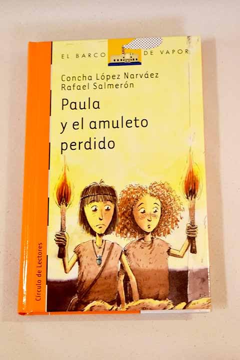 Paula Y El Amuleto Perdido
