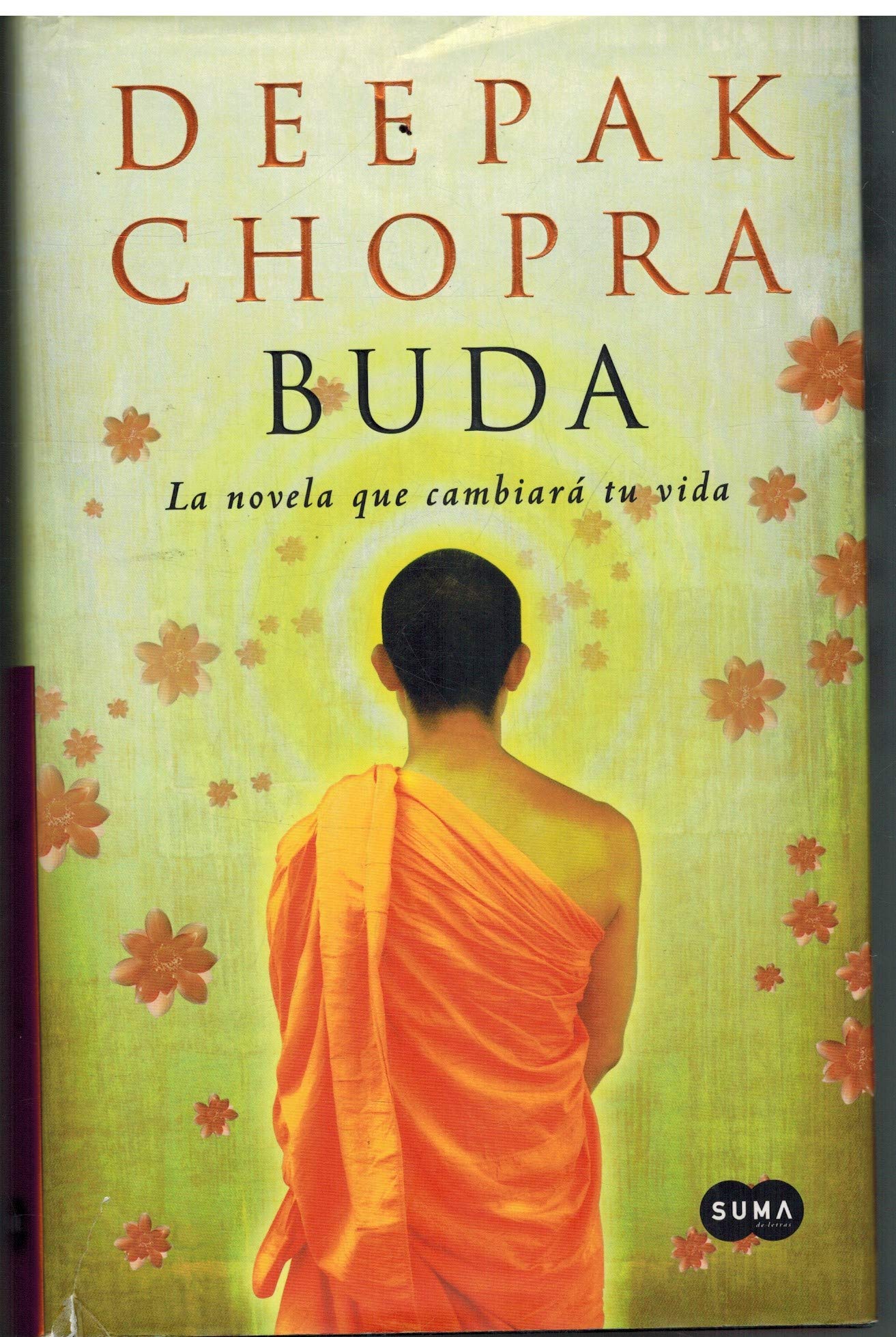 BUDA-LA NOVELA QUE CAMBIARA TU VIDA (SIN COLECCION)