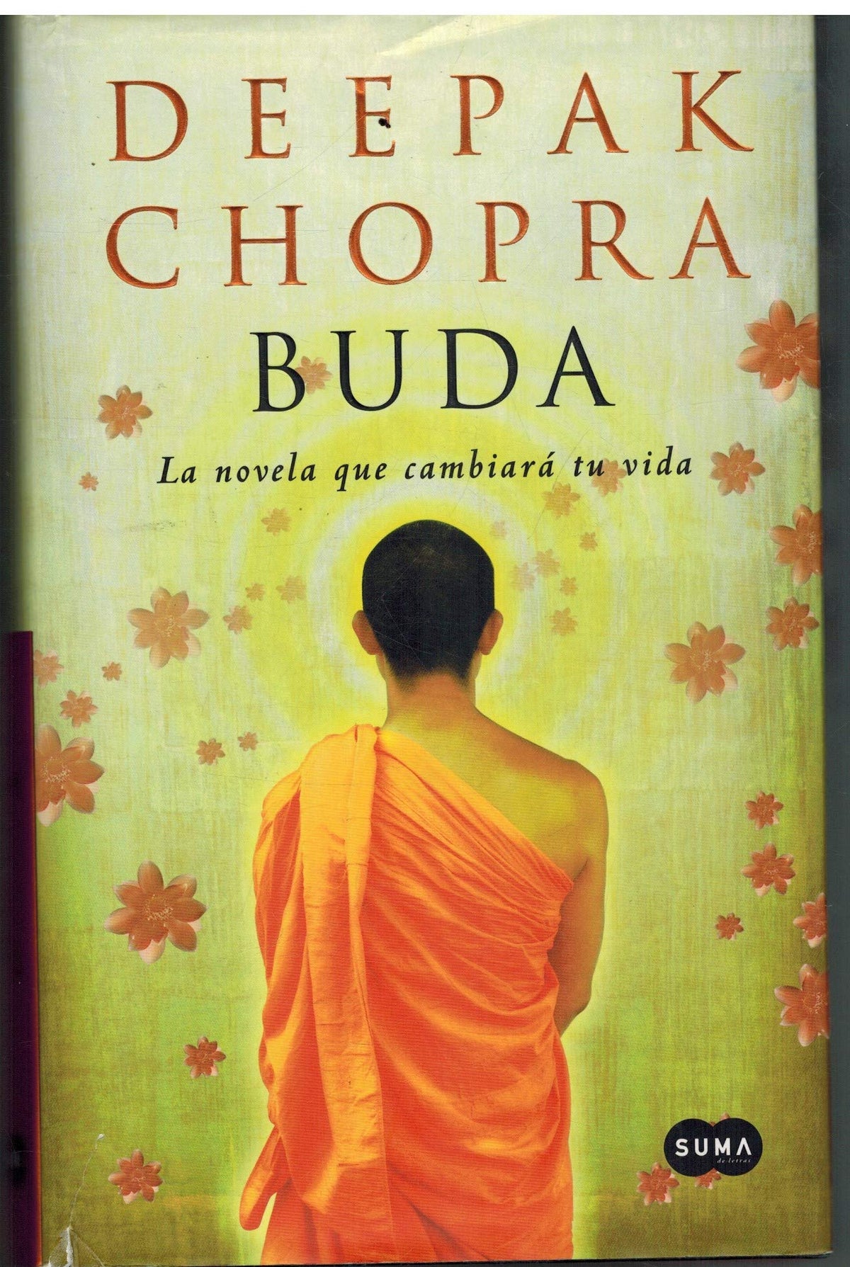 BUDA-LA NOVELA QUE CAMBIARA TU VIDA (SIN COLECCION)