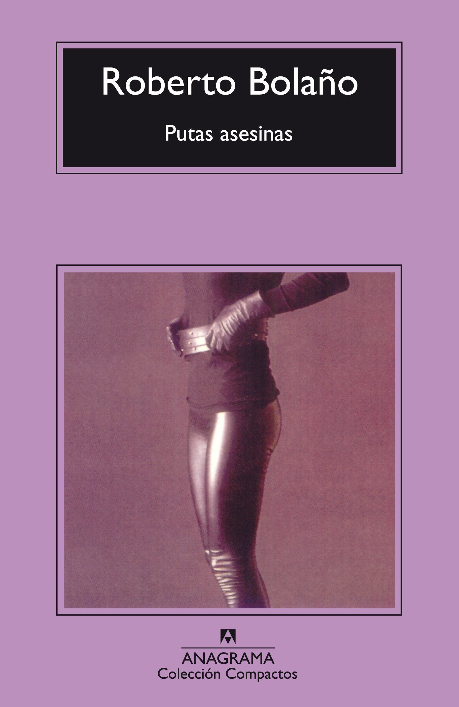 Putas asesinas/ Murdering Bitches