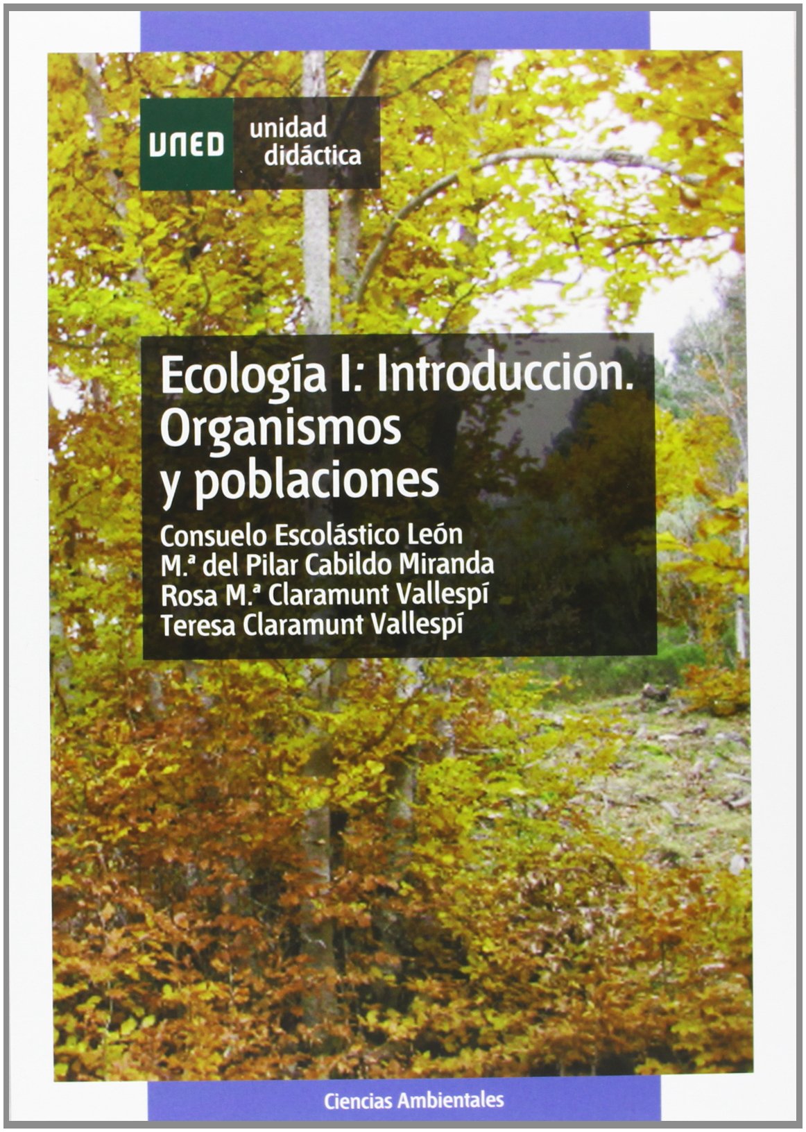Introducción. Organismos y poblaciónes (UNIDAD DIDÁCTICA)