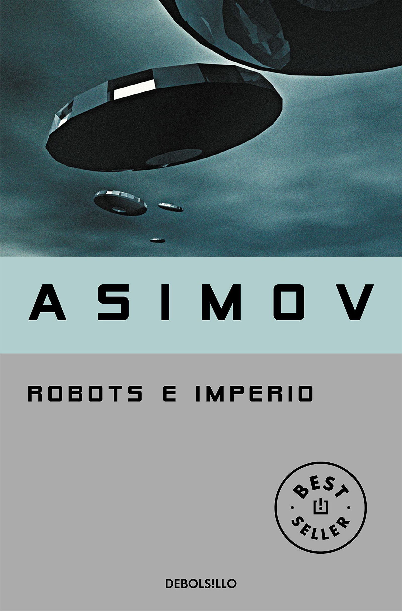Robots e Imperio (Serie de los robots 4) (Best Seller) ed. Abril de 2023
