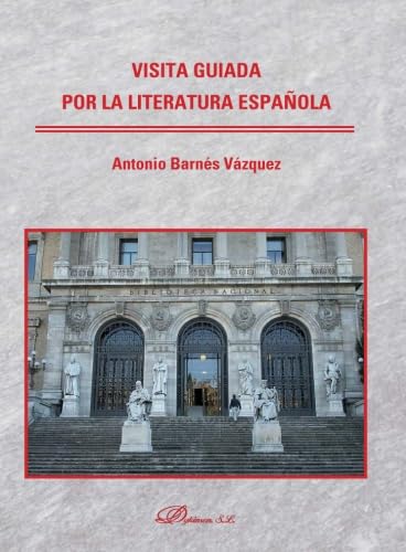 Visita guiada por la literatura española