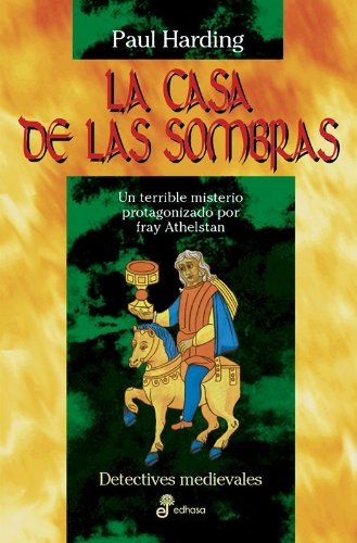 La casa de las sombras (XXVII) (Detectives en la historia)