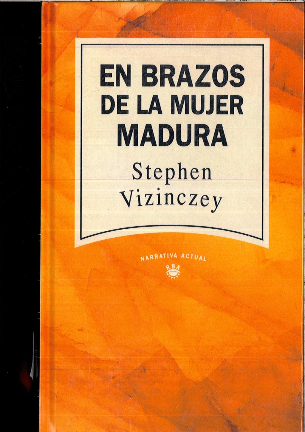 En brazos de la mujer madura
