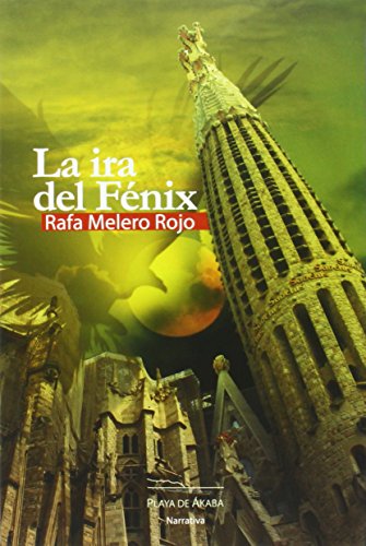 La Ira Del Fénix (Playa de Ákaba Narrativa)