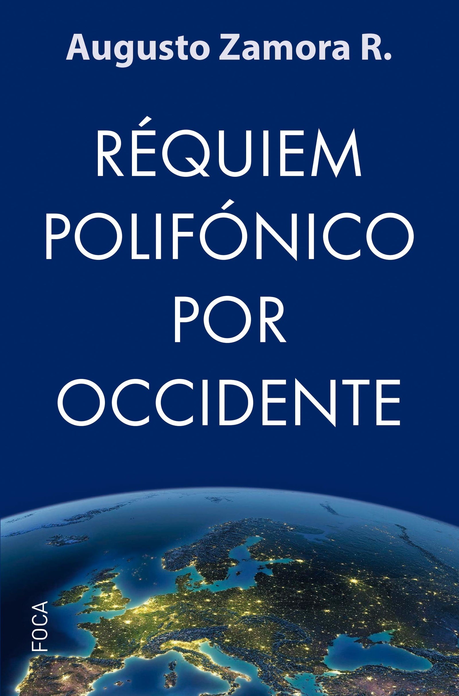 Réquiem polifónico por Occidente: 165 (Investigación)