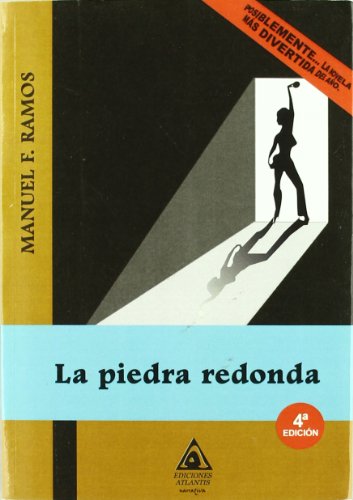 Piedra Redonda, La