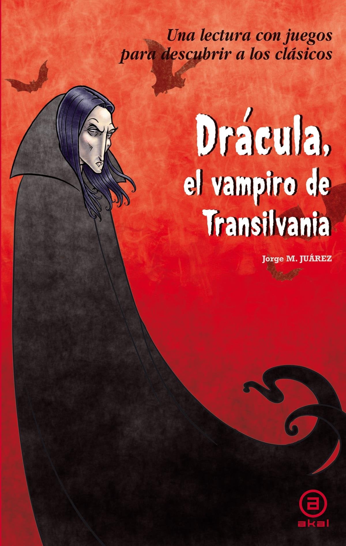 Drácula: El vampiro de Transilvania: 19 (Para descubrir a los clásicos)