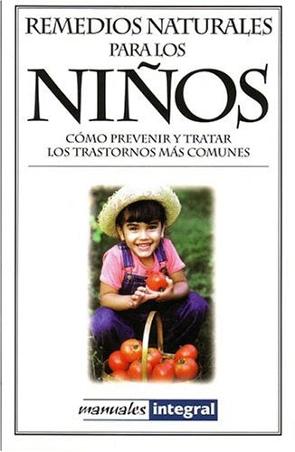 Remedios naturales para los niños: 075 (OTROS INTEGRAL)