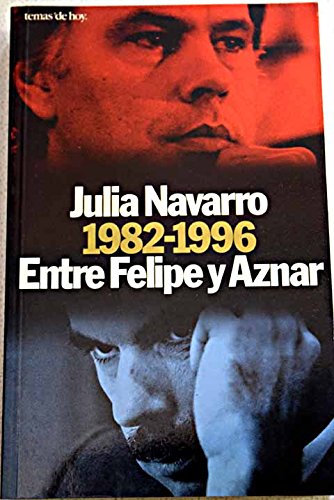 1982-1996 entre Felipe y aznar