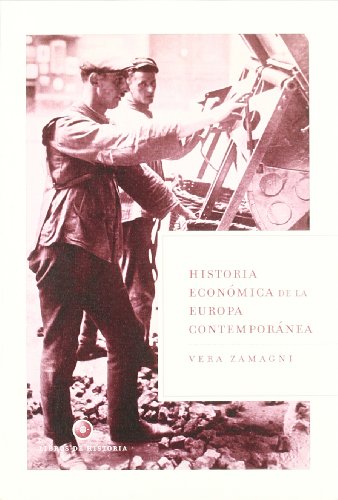 Ha Economica De LA Europa Contemporanea