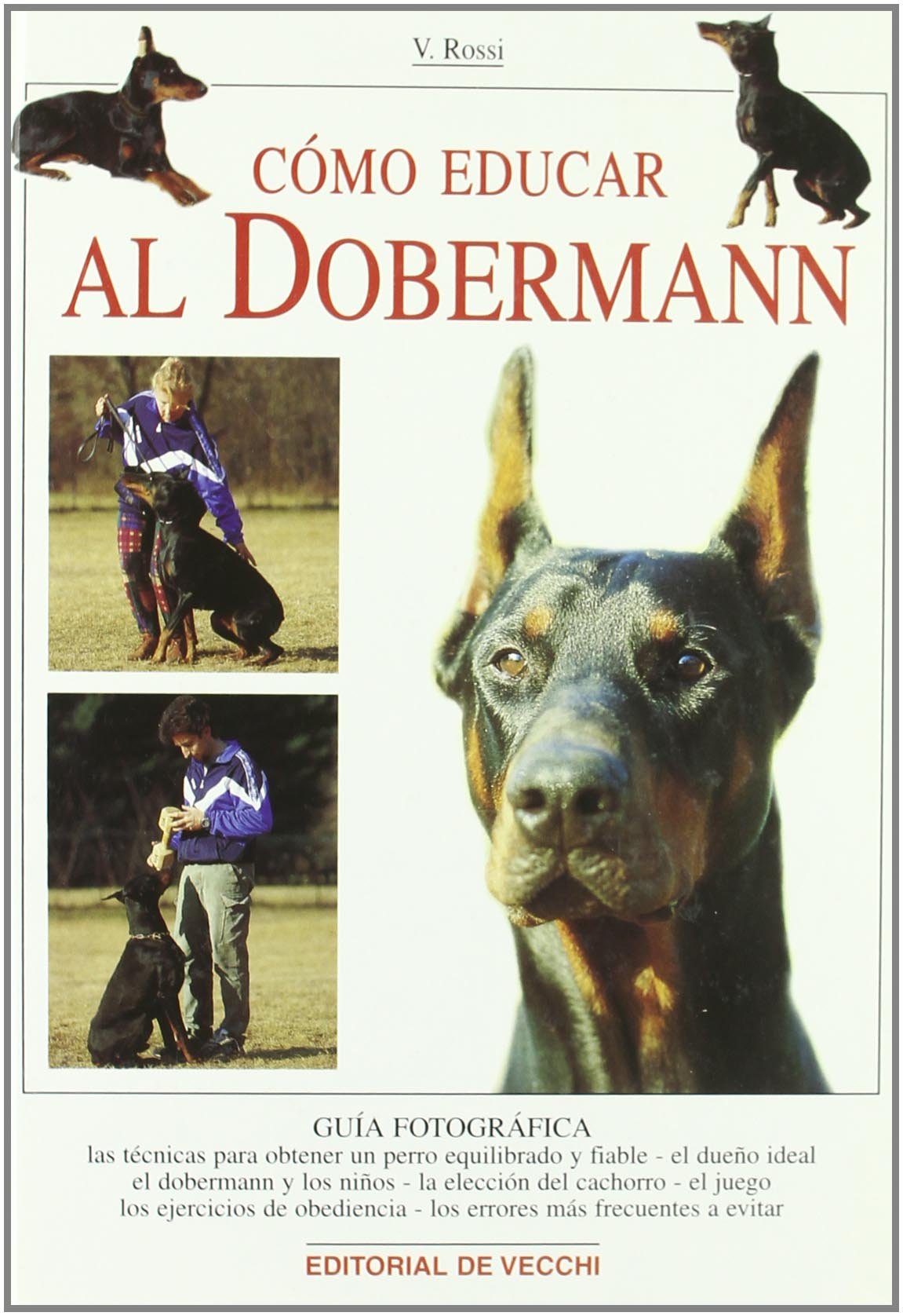 Cómo educar al dobermann (Animales)