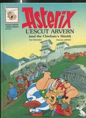 ASTÉRIX I L´ESCUT ARVERN/AND THE CHIEFTAIN´S SHIELD