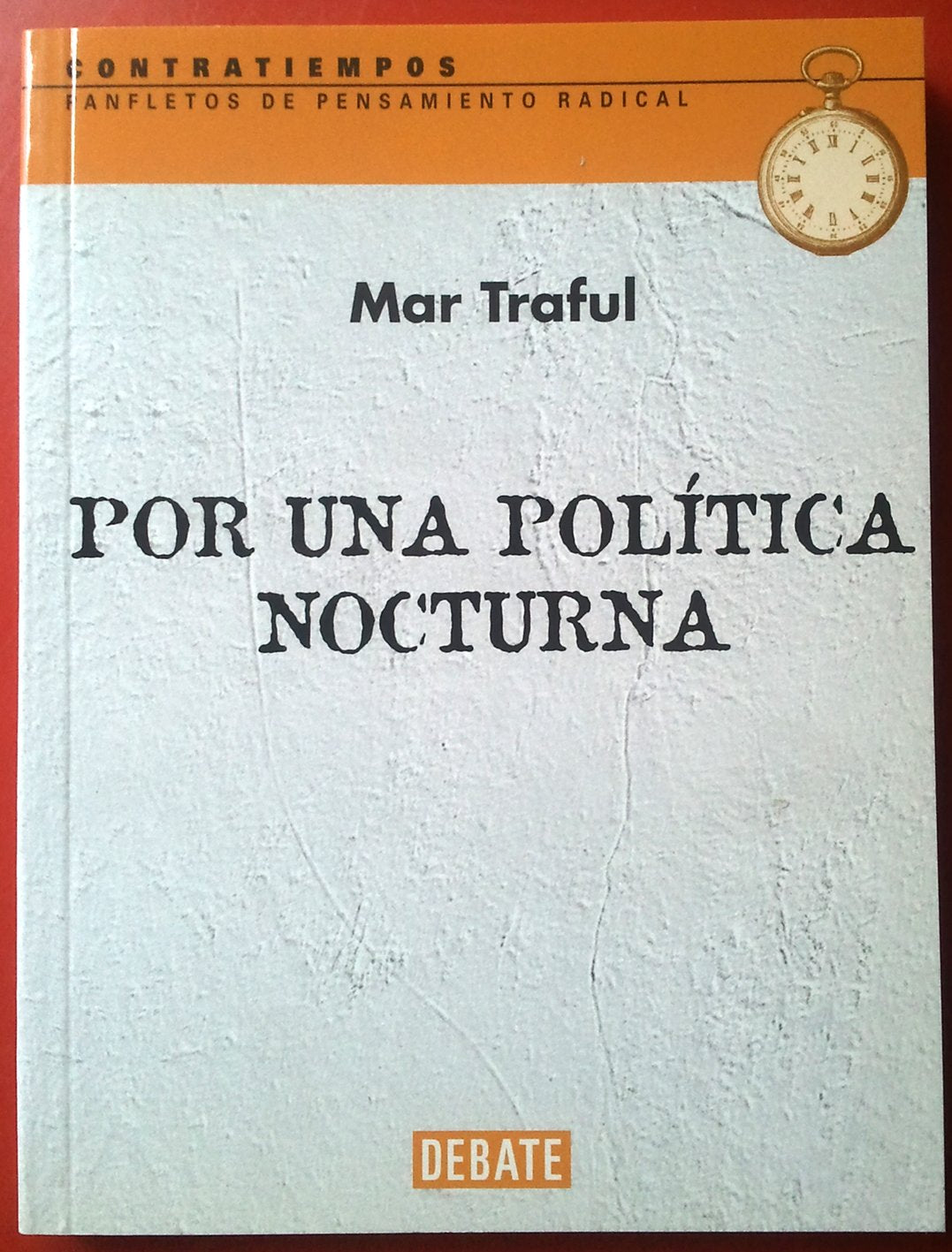 Por Una Politica Nocturna