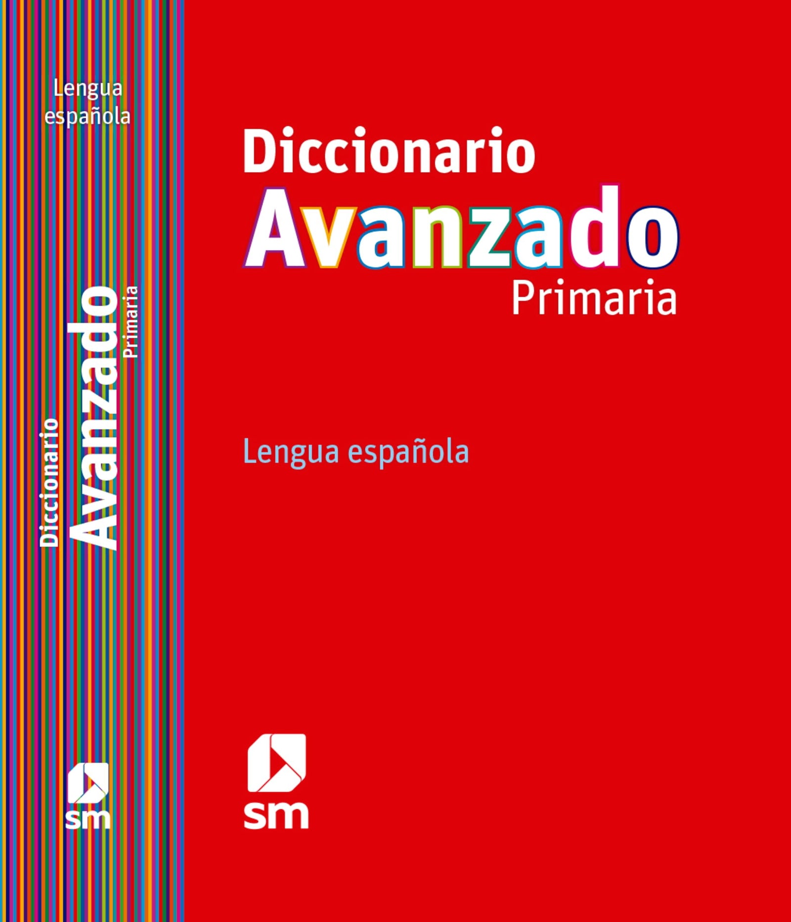 Diccionario Avanzado Primaria. Lengua española - 9788467552423 (DICCIONARIOS)