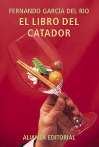 El libro del catador de vinos (Libros Singulares (Ls))