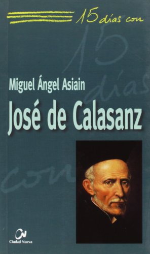 José de Calasanz: 12 (15 días con)