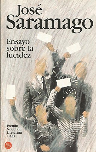 Ensayo sobre la lucidez/ Seeing