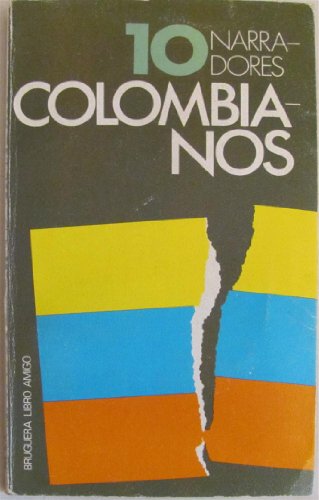 10 NARRADORES COLOMBIANOS