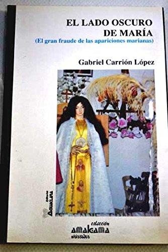 LADO OSCURO DE MARIA,EL (SIN COLECCION)