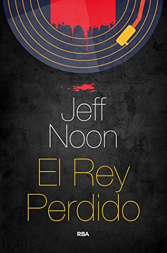 El Rey Perdido (Serie Negra)