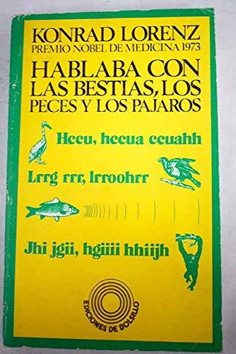 Hablaba con las bestias, los pecesy los pajaros