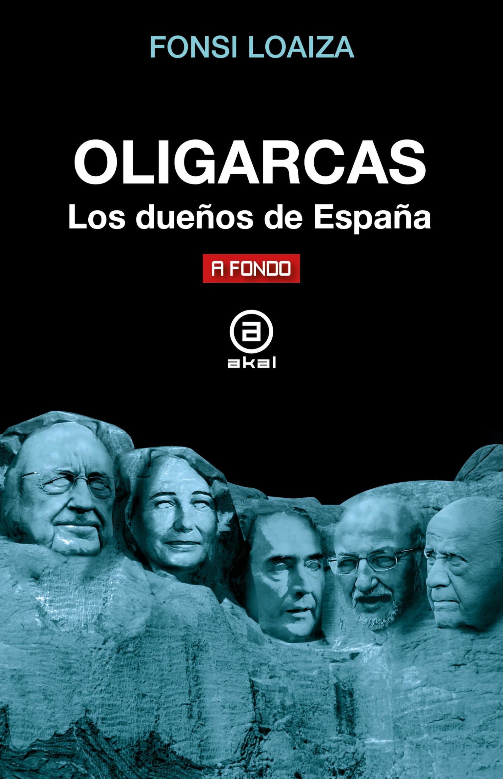 Oligarcas. Los dueños de España: 50 (A fondo)