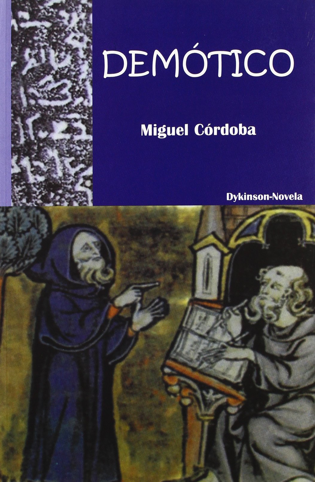 Demótico (Dykinson-Novela)