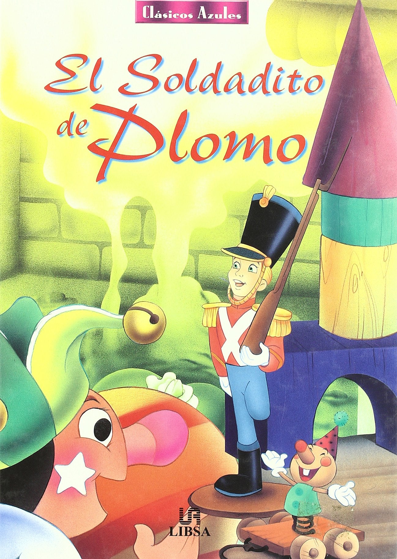 SOLDADITO DE PLOMO,EL-CLASICOS AZULES (SIN COLECCION)