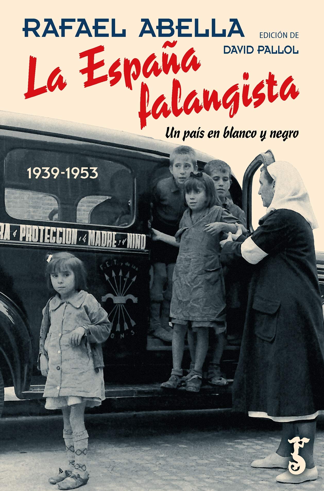 La España falangista