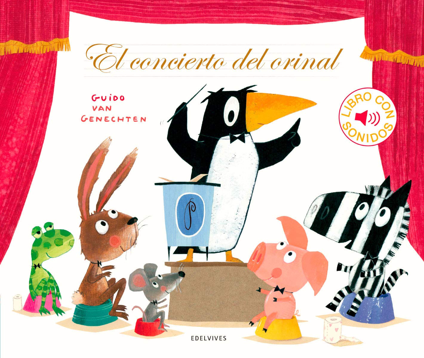 El concierto del orinal (Álbumes ilustrados)