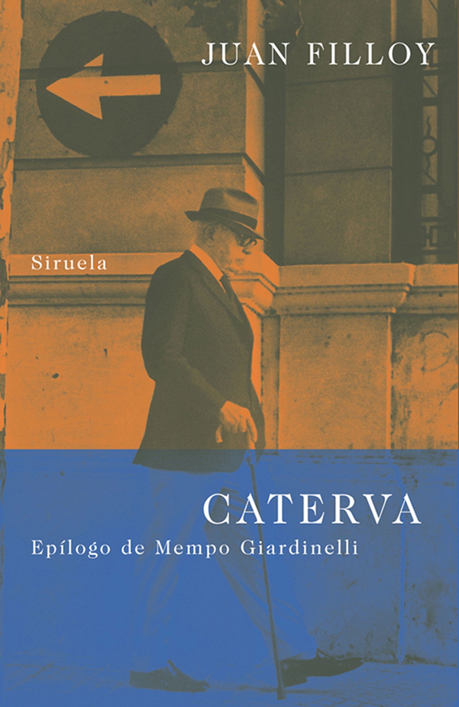 Caterva: Epilogo de Mempo Giardinelli: 181 (Libros del Tiempo)