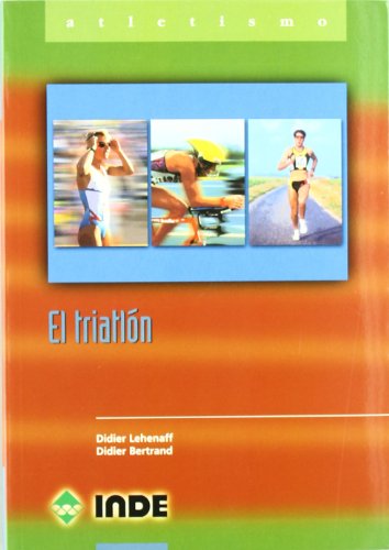 El triatlón: 812 (Deportes)