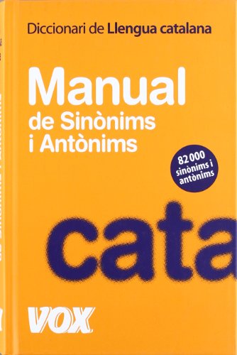 Diccionari Manual de Sinònims i Antònims de la Llengua Catalana (Vox - Lengua Catalana - Diccionarios Generales)