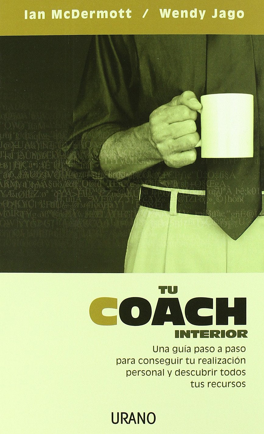 Tu coach interior (Crecimiento personal)