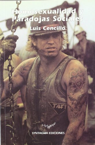 HOMOSEXUALIDAD Y PARADOJAS SOCIALES (SIN COLECCION)