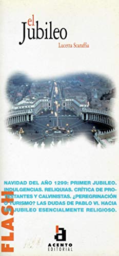 Flash-Acento Editorial: El jubileo