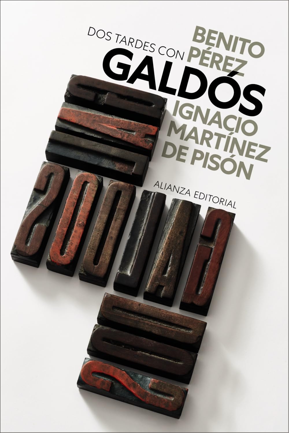 Dos tardes con Benito Pérez Galdós (El libro de bolsillo - Literatura)
