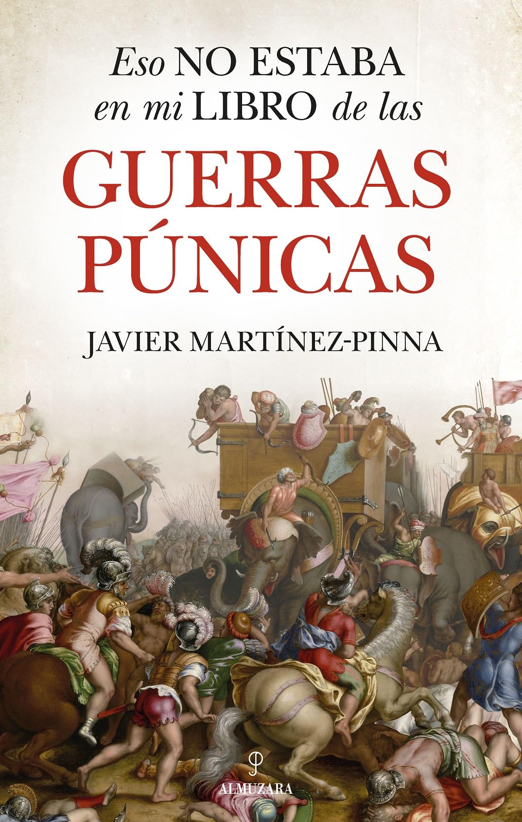 Eso no estaba en mi libro de las guerras púnicas (Historia)