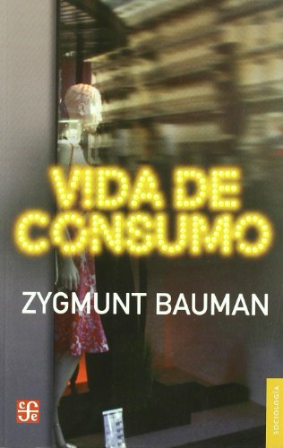 Vida de consumo (Sociologia (fce))
